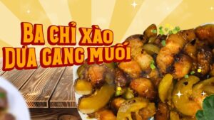 Hướng dẫn làm món dưa gang muối xào thịt